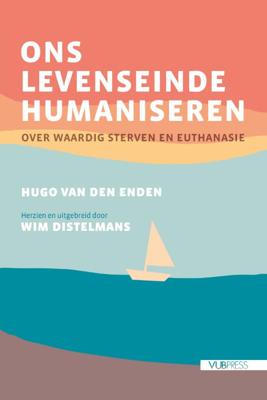 Ons levenseinde humaniseren (Paperback)