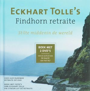 Eckhart Tolle's Findhorn retraite