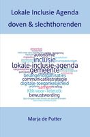 Lokale Inclusie Agenda doven & slechthorenden - Marja De Putter - ebook