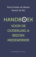 Handboek voor ouderling & bezoekmedewerker - Erica Hoebe-de Waard, Roelof de Wit - ebook