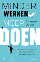 Minder werken, meer doen (Paperback)