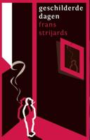 Geschilderde dagen (Paperback)