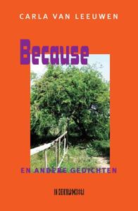 Because en andere gedichten (Paperback)