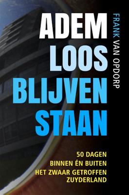 Ademloos blijven staan (Hardback)