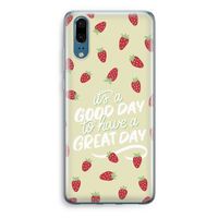 Don't forget to have a great day: Huawei P20 Transparant Hoesje