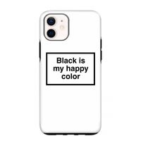 Black is my happy color: iPhone 12 mini Tough Case