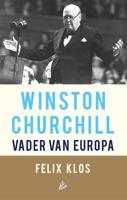Winston Churchill, vader van Europa (Paperback)