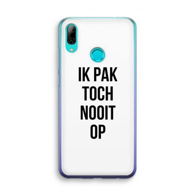 Ik pak nooit op: Huawei P Smart (2019) Transparant Hoesje