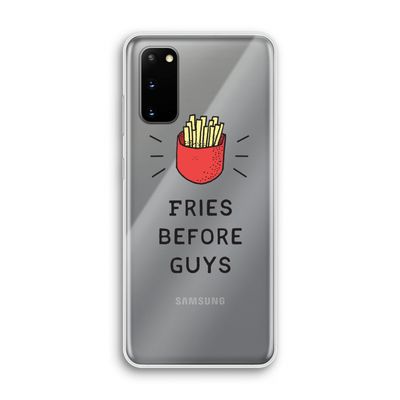 Fries before guys: Samsung Galaxy S20 Transparant Hoesje