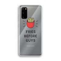 Fries before guys: Samsung Galaxy S20 Transparant Hoesje