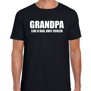 Grandpa like a dad only cooler cadeau t-shirt zwart heren