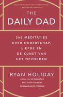 The daily dad - Ryan Holiday - ebook