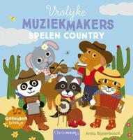 Clavis Vrolijke muziekmakers spelen country (geluidenboek)