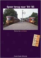 Spoor terug naar &apos;84-&apos;85 (Hardback)