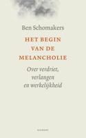 Het begin van de melancholie (Paperback)