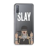 Slay All Day: Samsung Galaxy A7 (2018) Transparant Hoesje