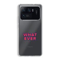 Whatever: Xiaomi Mi 11 Ultra Transparant Hoesje