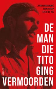 De man die Tito ging vermoorden (Paperback)