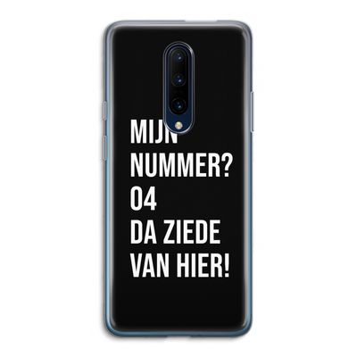 Da ziede van hier - Zwart: OnePlus 7 Pro Transparant Hoesje