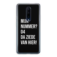 Da ziede van hier - Zwart: OnePlus 7 Pro Transparant Hoesje