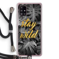 Stay wild: Samsung Galaxy A51 5G Transparant Hoesje met koord