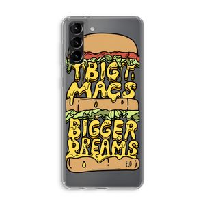 Big Macs Bigger Dreams: Samsung Galaxy S21 Plus Transparant Hoesje