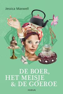 De boer, het meisje en de goeroe (Paperback)