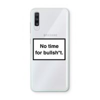 No time: Samsung Galaxy A70 Transparant Hoesje