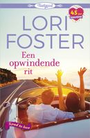 Een opwindende rit - Lori Foster - ebook