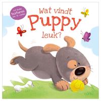 Voelboek - Wat vind Puppy leuk? Voelboek - Wat vind Puppy leuk?