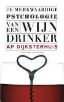 De merkwaardige psychologie van een wijndrinker - thumbnail