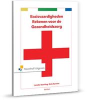 Basisvaardigheden rekenen voor de gezondheidszorg (Paperback)