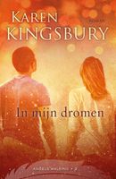 In mijn dromen - Karen Kingsbury - ebook