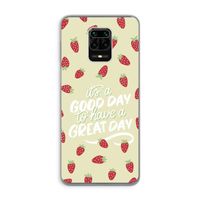Don't forget to have a great day: Xiaomi Redmi Note 9 Pro Transparant Hoesje