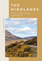 Reisgids The Highlands | Quadrille Publishing Ltd