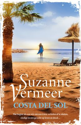Costa del Sol - Suzanne Vermeer - eBook (9789044973051) Costa del Sol - Suzanne Vermeer - eBook (9789044973051)