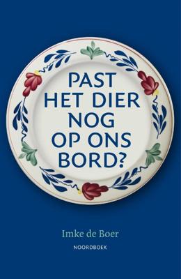 Past het dier nog op ons bord?  (Paperback)