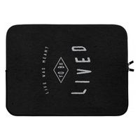 To be lived: Laptop sleeve 15 inch