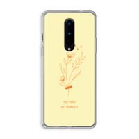 No rain no flowers: OnePlus 8 Transparant Hoesje