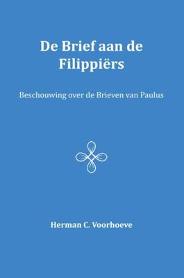 De brief aan de Filippiërs (Paperback)