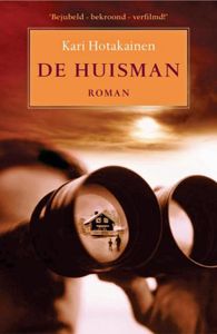 De huisman - Kari Hotakainen - ebook