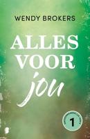 Alles voor jou - Wendy Brokers - ebook