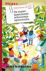 De superspannende schoolreisspeurtocht (Hardback)
