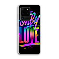 Only Love: Samsung Galaxy S20 Ultra Transparant Hoesje