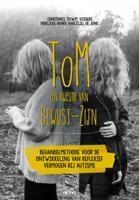 ToM: een kwestie van Bewust-Zijn (Paperback) ToM: een kwestie van Bewust-Zijn (Paperback)