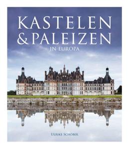 Kastelen & paleizen in Europa (Hardback)