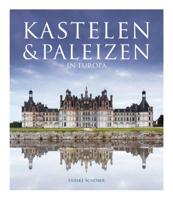 Kastelen & paleizen in Europa (Hardback)