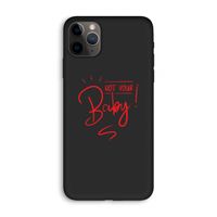Not Your Baby: iPhone 11 Pro Max Biologisch afbreekbaar hoesje