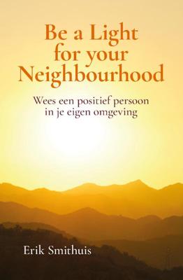 Be a Light for your Neighbourhood (Paperback)