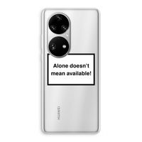 Alone: Huawei P50 Pro Transparant Hoesje